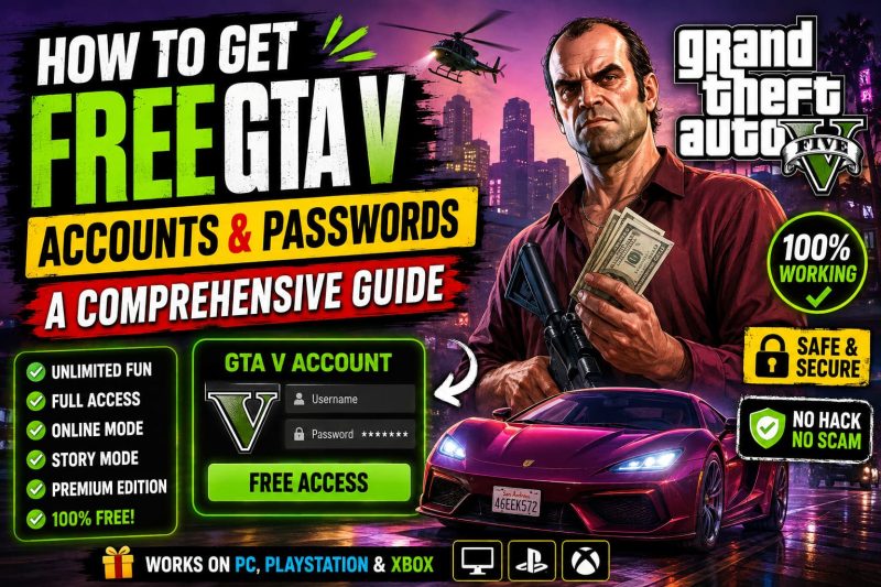 How to Get Free GTA V  Modded Accounts & Passwords: The Complete Guide